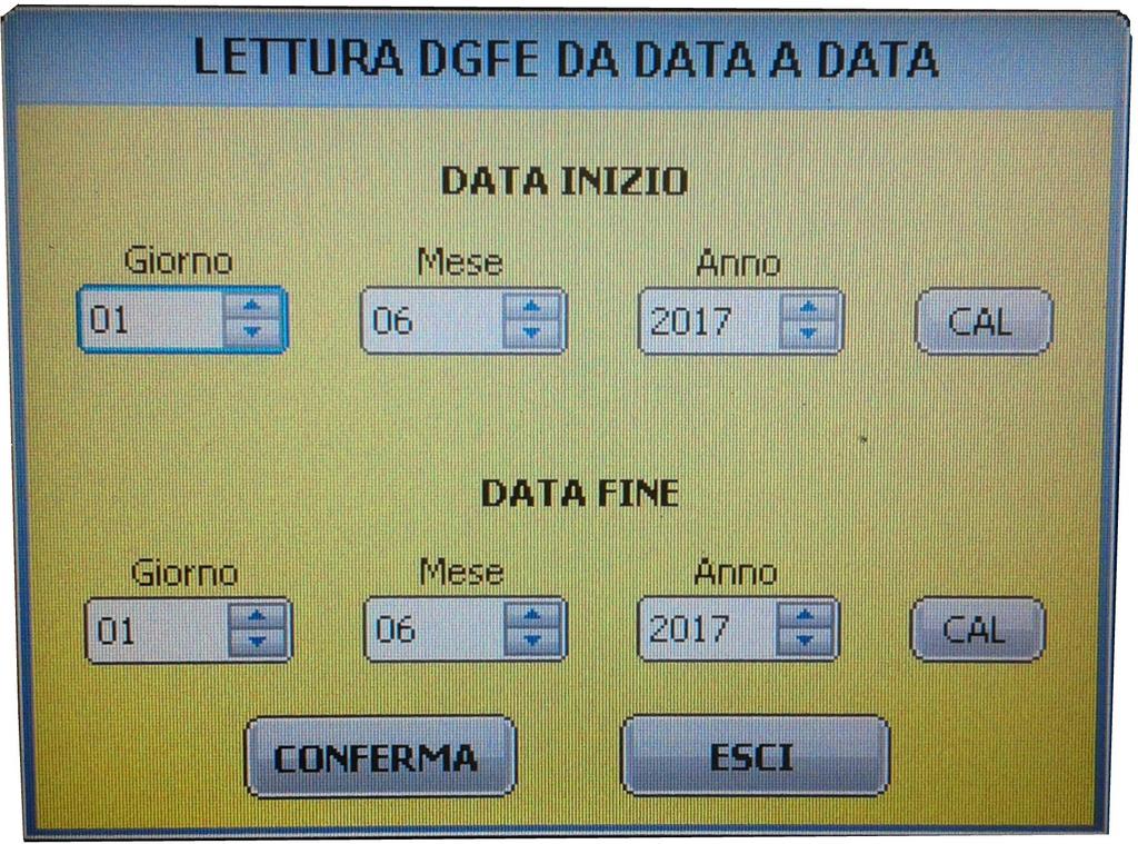 tra due date assegnate 2) Stampa del contenuto del DGFE in data assegnata tra due numeri scontrino assegnati I dati stampati sono nel formato giornale di fondo