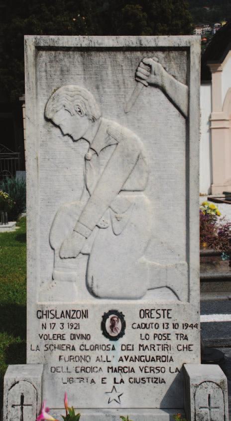 13 ottobre 1944 Oreste Ghislanzoni 63 - Domaso, cimitero Garibaldino della 52 a, Oreste Ghislanzoni resta gravemente ferito durante un conflitto a fuoco seguito a un rastrellamento nella zona di