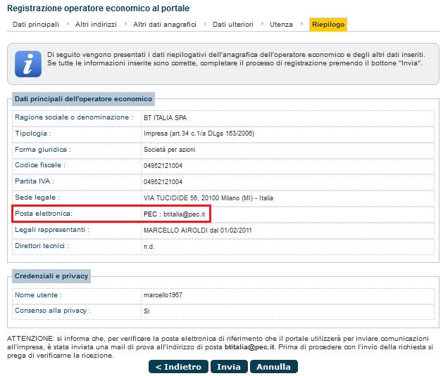 6) Riepilogo Il portale al termine delle 6 fasi consentirà di trasmettere in automatico la richiesta di registrazione attraverso apposito pulsante con scritto Invia Entro pochi minuti, all indirizzo