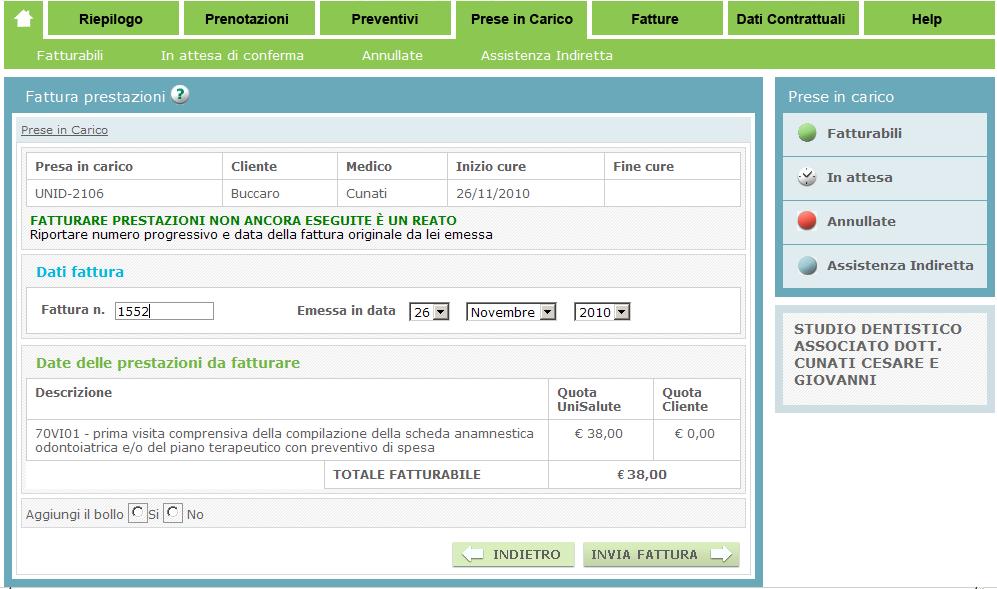 Dopo aver effettuato la prestazione e compilato la scheda anamnestica, puoi procedere alla fatturazione.