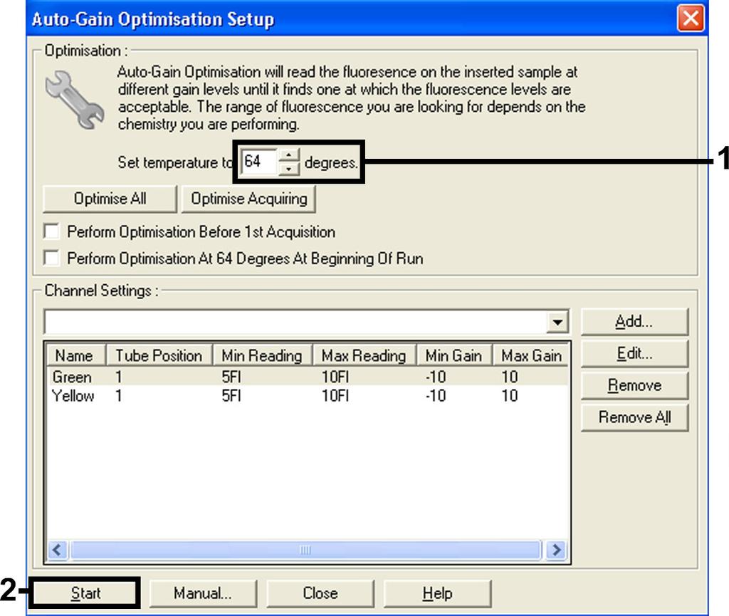 gain) nella finestra di dialogo New Run Wizard (vedere Figura 3) per aprire la finestra Auto- Gain Optimisation Setup (Setup ottimizzazione auto-gain). 11.