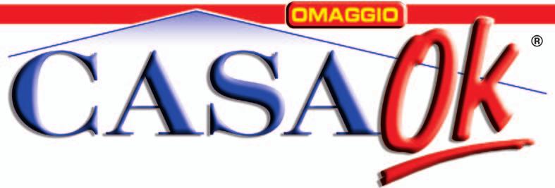 quindicinale d informazione immobiliare EDIZ. SONDRIO E PROVINCIA Anno VII - N 12 26 Giugno 2008 www.casaok.it Piazza Mattei, 7-23017 MORBEGNO (SO) TEL. FAX 0342/611993 CELL. 339/4301587 www.