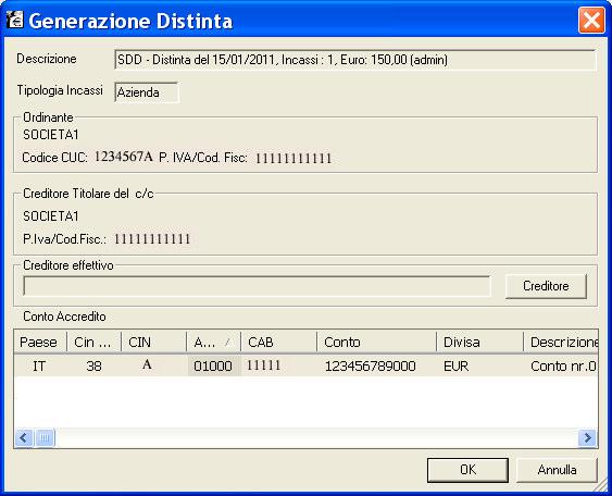 Generare Distinte di Sepa Direct Debit Capitolo Sepa Direct Debit 15 ' )) 0 5 $ 9 «Per generare le distinte dispositive è necessario che per la società attiva sia presente il codice CUC.