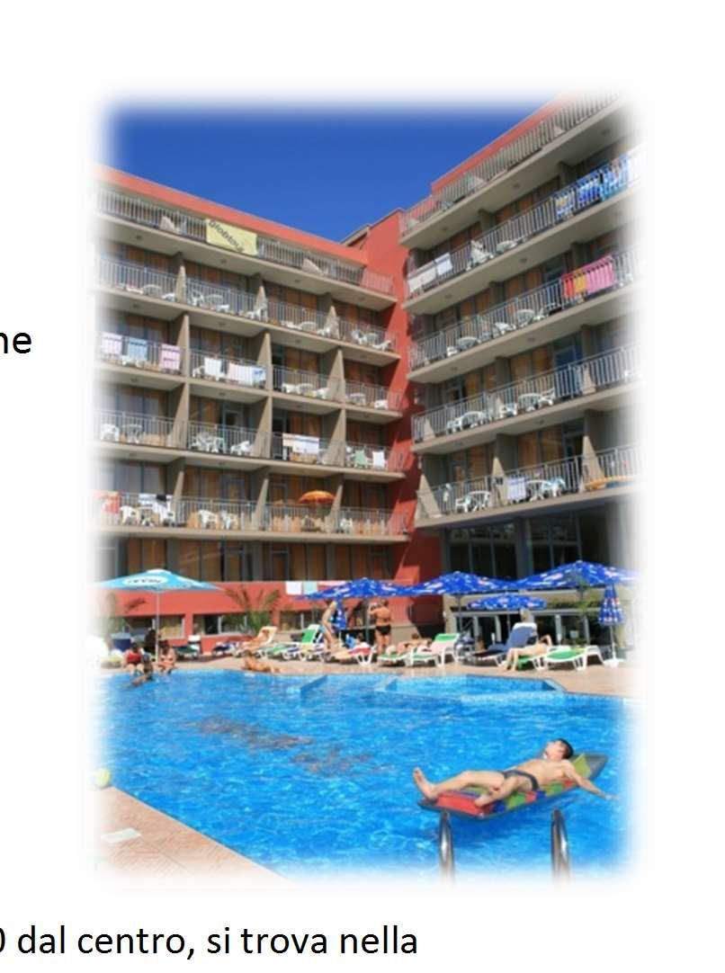 I NOSTRI HOTEL SUPER ECONOMICI Sunny Beach Vi presentiamo una serie di offerte per coloro che cercano una soluzione economica per la propria vacanza estiva,