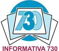 Servizio INFORMATIVA 730 INFORMATIVA N. 40 Prot. 3822 DATA 21.05.