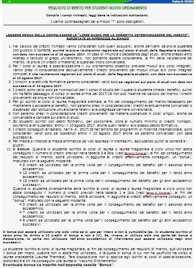 COMPILAZIONE ONLINE DELLA RICHIESTA BENEFICI Requisito di merito Solo per gli studenti di anni successivi al primo ATTENZIONE: PRIMA DELLA COMPILAZIONE