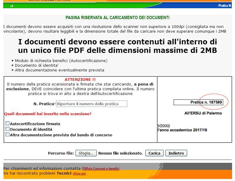 INVIO ONLINE DELLA RICHIESTA BENEFICI Caricamento (upload) dei documenti La richiesta benefici (autocertificazione) firmata, unitamente alla copia del documento d identità in corso di validità e ad