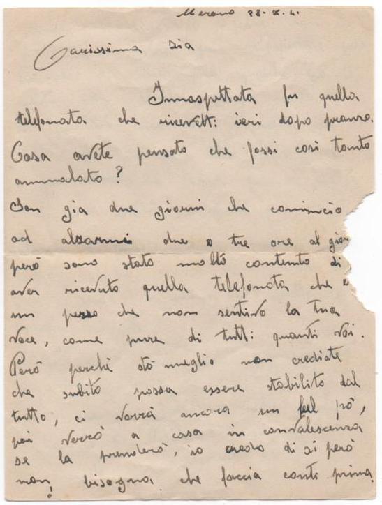 I Invio Merano 28/07/1941 scritto ad inchiostro _ Lettera scritta il 28.7.41 dall Ospedale Militare IV piano - Merano e inviata il giorno 29.7.41 tramite busta da 9.5x14cm con francobollo da cent.