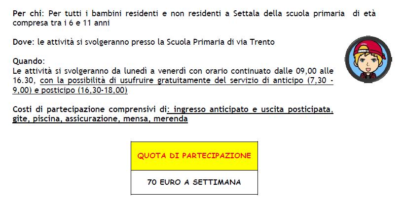 COMPRENSIVI DI: -SERVIZIO PRE: 7,30-9,00 -SERVIZIO POST: