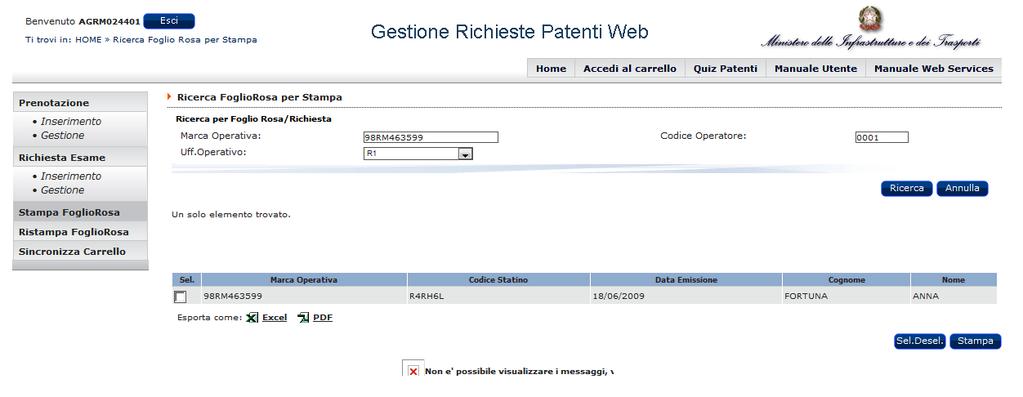 per esame che richiede lo svolgimento sia della prova di teoria che di guida la stampa del foglio rosa dovrà essere effettuata il giorno successivo a quello dell acquisizione dell esito di idoneità