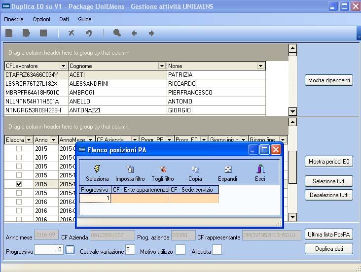 in modo da poter inserire nuovi elementi di V1 per le sistemazioni di periodi pregressi in base alle segnalazioni dell INPS Nell esempio sopra riportato risulta disponibile come ultima lista PosPa