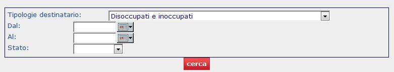 Compilati i filtri selezionare il tasto cerca per avviare la ricerca. Il risultato è costituito dall elenco dei corsi presenti aventi le caratteristiche indicate in precedenza.