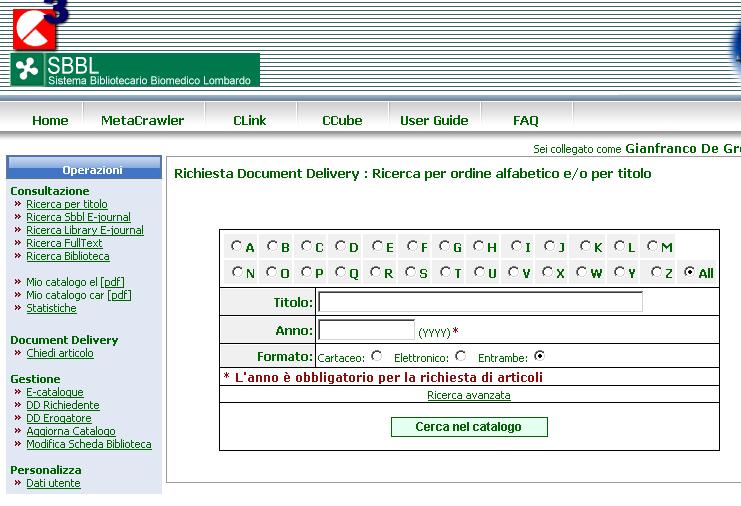 La modalità richiesta articolo (Document Delivery) è utile per richiedere articoli da riviste