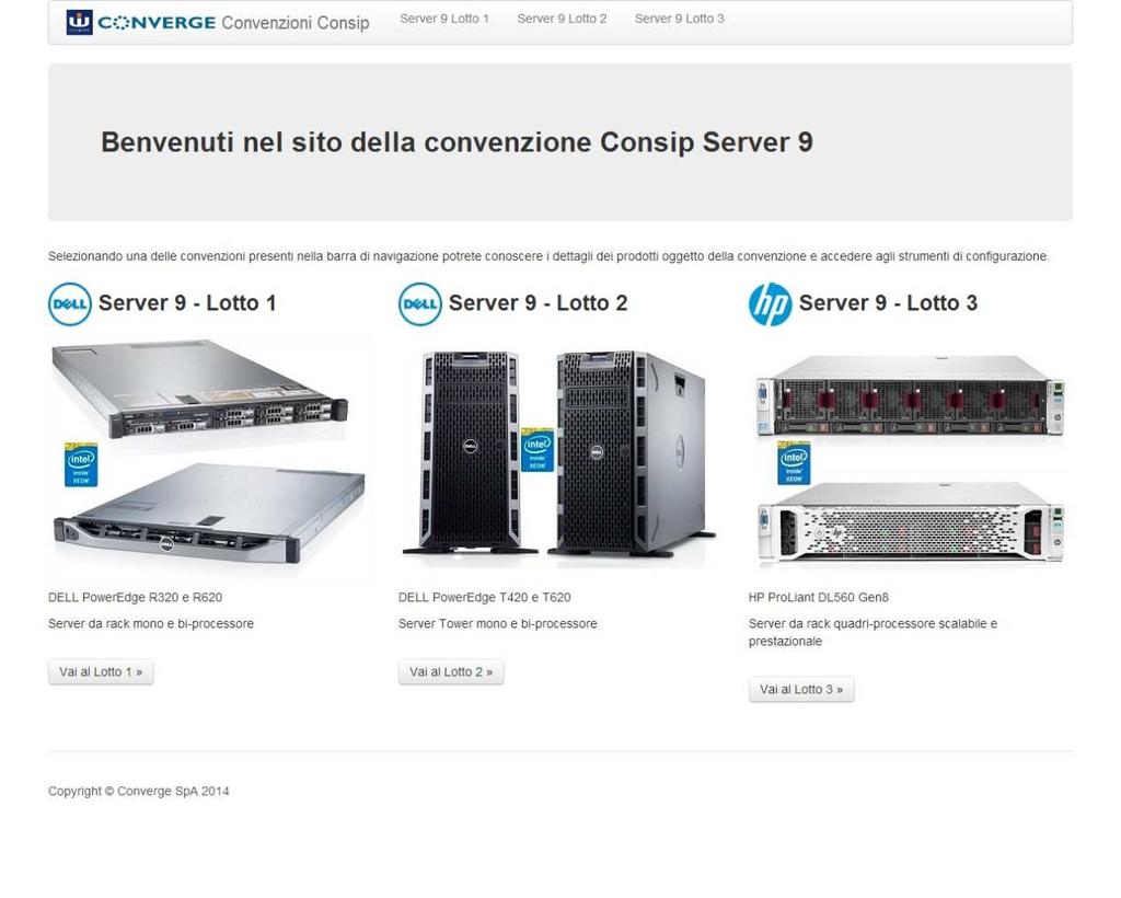 Home Page del sito Lotto3 L utilizzo del Configuratore on line costituisce,