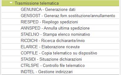 Trasmissione telematica La sezione Trasmissione telematica racchiude i programmi da utilizzare per la