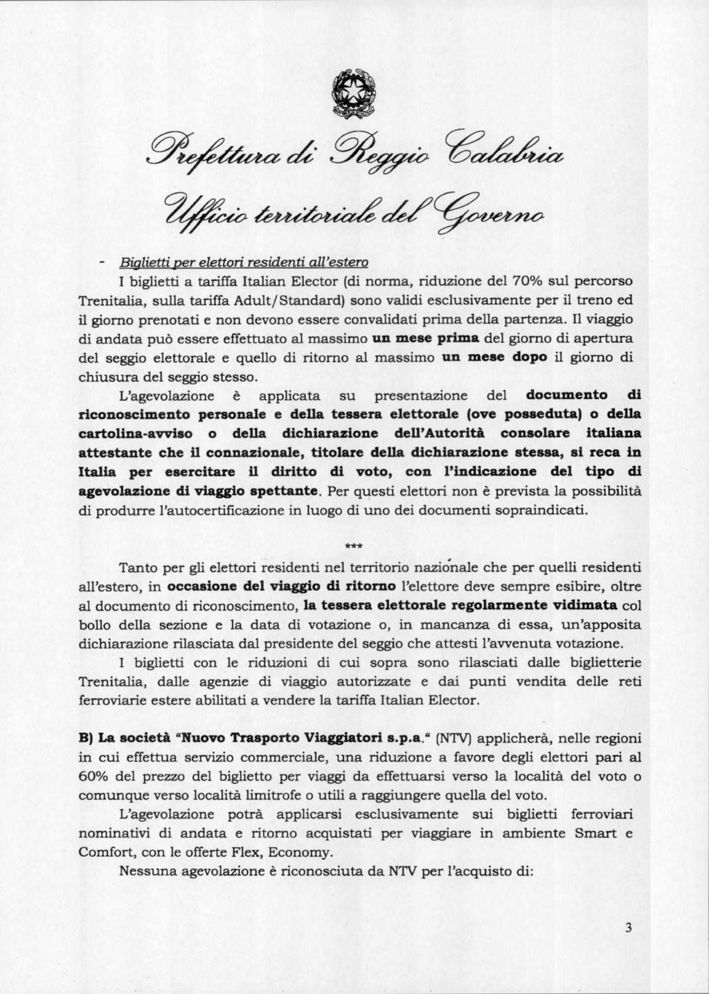 91944e,ta ecziwite 2geo - Biglietti per elettori residenti all'estero I biglietti a tariffa Italian Elector (di norma, riduzione del 70% sul percorso Trenitalia, sulla tariffa Adult/Standard) sono