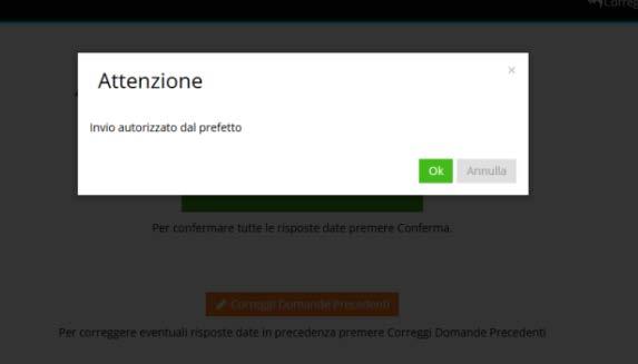 F ECONOMIA ED OCCUPAZIONE Cliccando sul tasto «conferma» comparirà il box per l invio definitivo, previa autorizzazione del Prefetto.