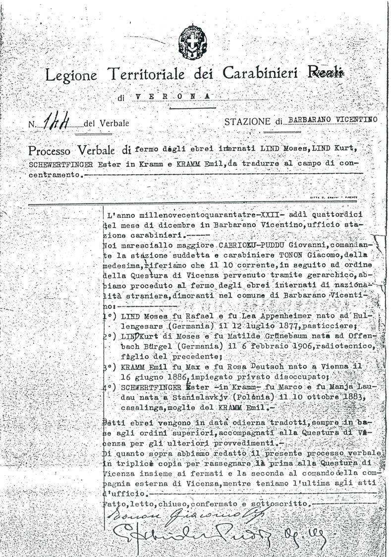 Famiglie Kramm - Lind Kramm Emil, nato a Vienna in Austria il 16.06.1886, figlio di Max e Deutsch Rosa. Impiegato di fabbrica. Arrestato in provincia di Vicenza il 20.12.1943 da italiani.