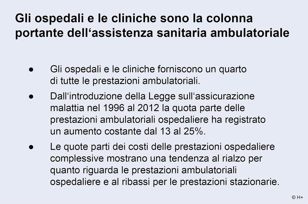 Intero settore Prestazioni Prestazioni ambulatoriali Prestazioni