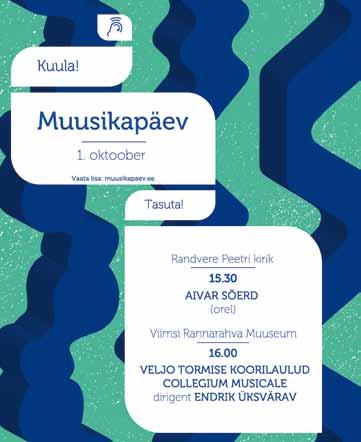 VIIMSI TEATAJA 29. september 2017 KULTUUR 11 Collegium Musicale esmakordselt Viimsis Muusikapäeval, 1.