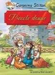 : STIL/NELR Stilton, Geronimo: Piccole donne (2007) Narrativa per ragazzi (dai