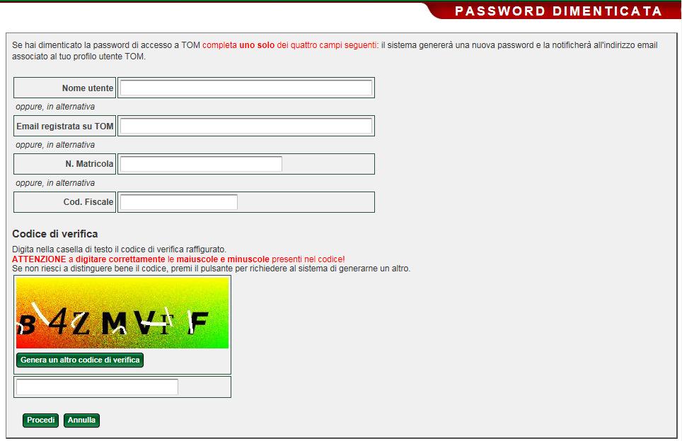 1.5 Recupera Password Solo dopo il primo accesso, nel caso avessi dimenticato o smarrito la password di accesso a TOM clicca su