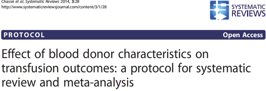 a systematic review of the association between major blood donor characteristics and red blood cell (RBC) transfusion outcomes.
