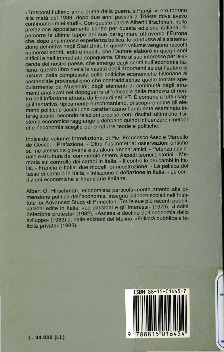 "Trascorsi l'ultimo anno prima della guerra a Parigi: vi ero tornato alla metà del 1938, dopo due anni passati a Trieste dove avevo continuato i miei studi.