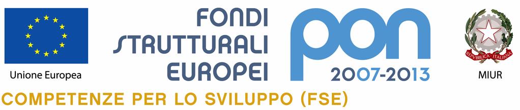 AOODGAI 8439 del 02/08/2013, ha autorizzato ad attuare il Piano Integrato di Istituto denominato dal codice PON F-1-FSE-2013-117; VISTO il Programma Operativo Nazionale Competenze per lo Sviluppo