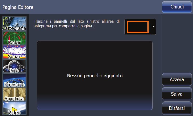 È possibile selezionare una delle sette configurazioni disponibili per il riquadro come illustrato di