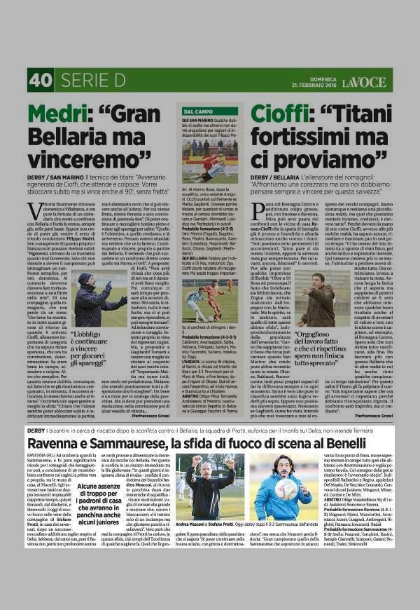 Pagina 40 La Voce di Romagna DERBY I bizantini in cerca di riscatto dopo la sconfitta contro il Bellaria, la squadra di Protti, euforica per il trionfo sul Delta, non intende fermarsi Ravenna e