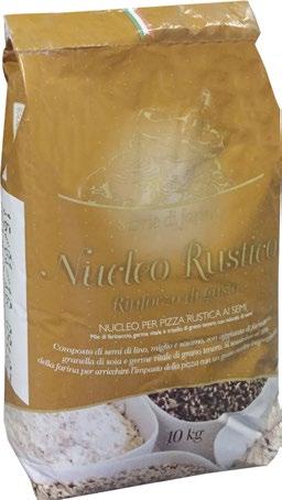 LE 5 STAGIONI NUCLEO RUSTICA CIABATTA ROMANA Nucleo Pizza Rustica è un preparato di nuova concezione utilizzabile in tutti i tipi di impasto.