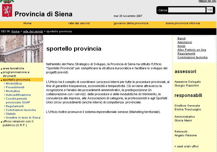 Sportello Provincia Semplificazione burocratica e coordinamento procedure interne per garantire trasparenza, economicità e tempestività.