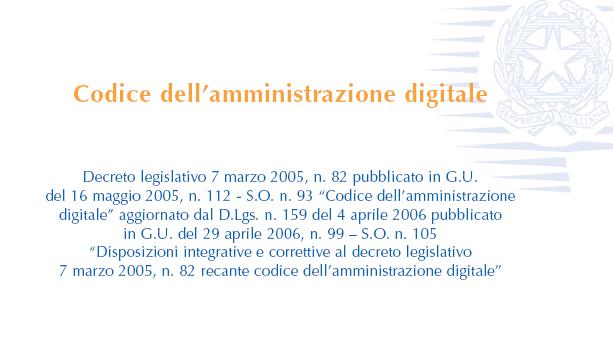 Anni 2004/2006 Le Infrastrutture Dati Territoriali Il nuovo