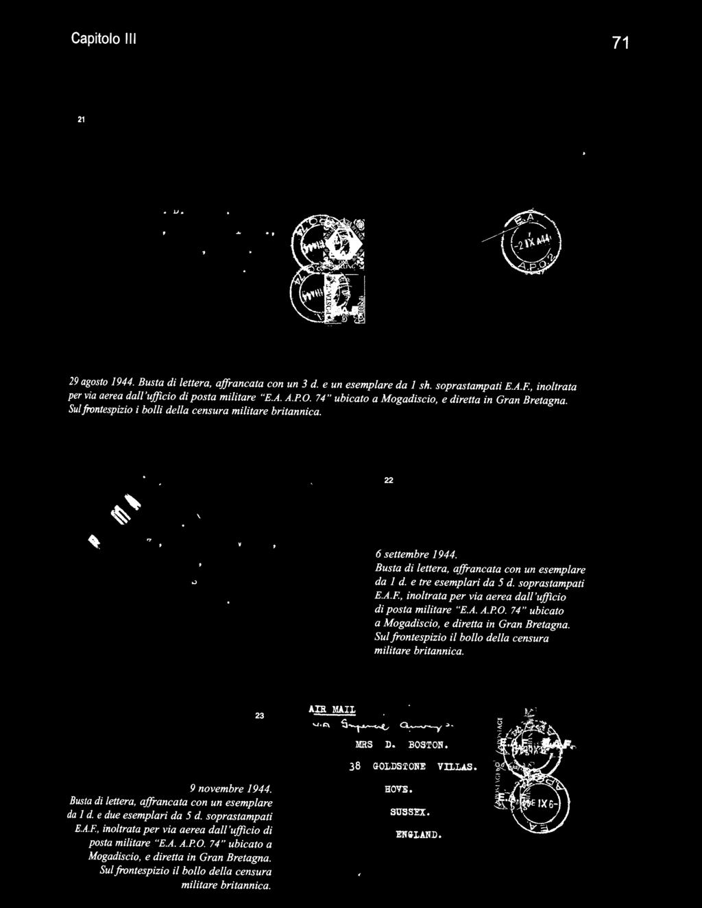 Sul frontespizio il bollo della censura militare britannica. 23 AIR V.AII....,."' s~ ~~ MRS J). BOSTON. 38 GOLDSfONE VILLAS. 9 novembre 1944.