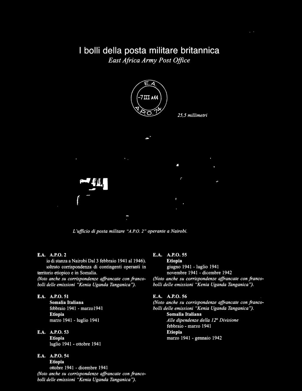 51 Somalia Italiana febbraio 1941 - marzo 1941 marzo 1941 - luglio 1941 E.A. A.P.O.