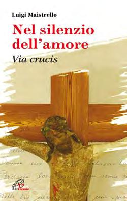 VIA CRUCIS - LIBRI /3 978883153816-9 Nel