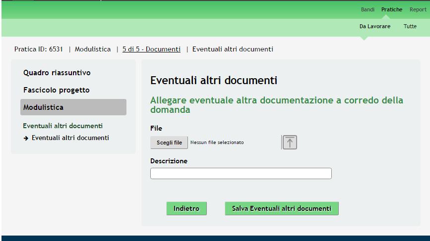 È possibile caricare documentazione aggiuntiva cliccando su altri documenti.