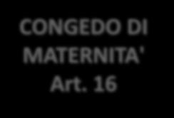 Divieto di adibire al lavoro le donne (Legge 30 dicembre 1971, n. 1204, art.