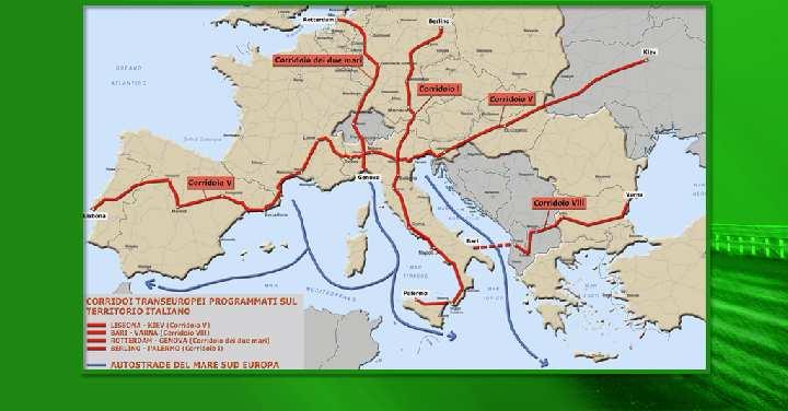 CORRIDOI TRANSEUROPEI RILEVANTI PER L ITALIA L area milanese al centro delle relazioni tra l Europa