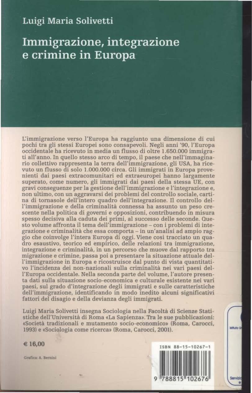 L'immigrazione verso l'europa ha raggiunto una dimensione di cui pochi lra gli stessi Europei sono consapevoli. Negli anni '90, l'europa occidentale ha ricevuto in media un flusso di oltre 1.650.