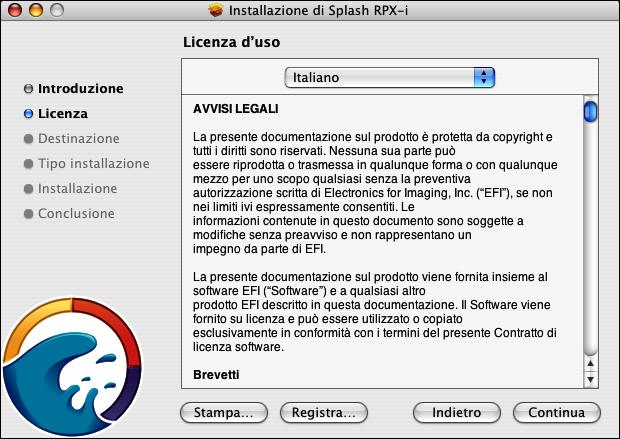 INSTALLAZIONE DEL SOFTWARE DEL SERVER SPLASH RPX-I 19 5 Fare clic su Continua. Viene visualizzata la finestra Licenza d uso.