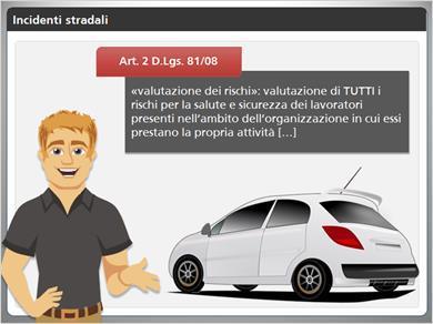 1.4 Incidenti stradali Per prima cosa è importante ricordare che: Art. 2 D.Lgs.