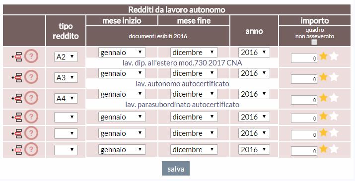 A4 (all interno di ogni tipologia di reddito i periodi indicati in mesi, devono essere in ordine cronologico, senza sovrapposizioni fra i vari periodi); - 1 = Dichiarazione Singoli Periodi e Importi,