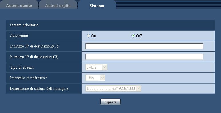 14 Configurazione delle impostazioni riguardanti l autenticazione [Gestione utenti] La descrizione seguente è la configurazione dello stream prioritario che può trasmettere le immagini senza