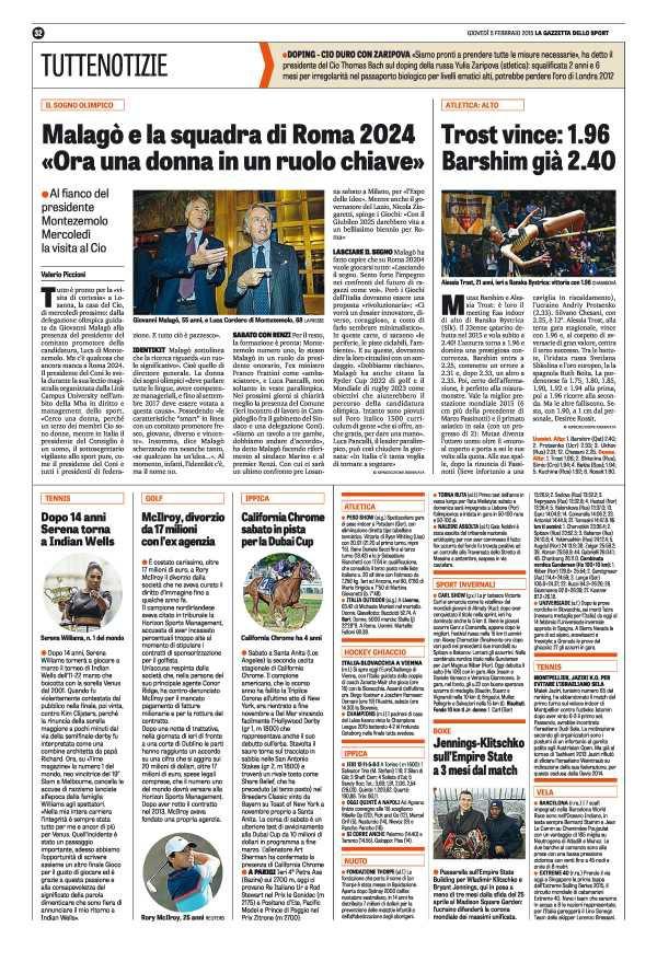 Pagina 32 il sogno OLIMPICO. Malagò e la squadra di Roma 2024 «Ora una donna in un ruolo chiave» Al fianco del presidente Montezemolo Mercoledì la visita al Cio.