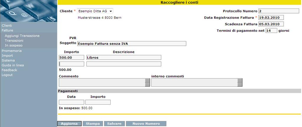 (i dati vengono trasmessi al web server) (se necessario) (la fattura viene salvata) Nota: in questa pagina i pagamenti in entrata possono