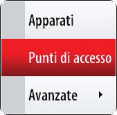 menu NSS I campi Nome rete e Chiave di Rete sono gli stessi presenti sull'etichetta dell'unità WIFI-1 2.