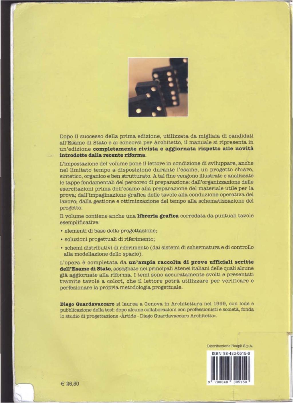 ., I.I ', ".I...! Dopo il successo della prima edizione, utilizzata. da migliaia di candidati all'esame di Stato e ai concorsi per Architetto.