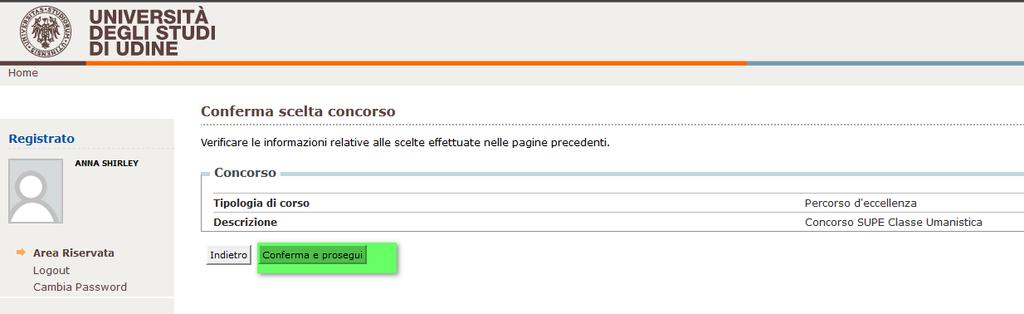 In fase di iscrizione al concorso, ma anche in fase di immatricolazione, il sistema ripropone i dati